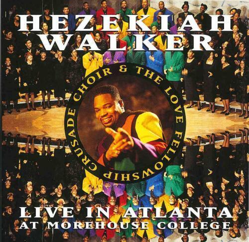 Hezekiah Walker & Love Fellowship Crusade