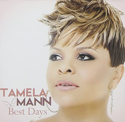 TAMELA MANN - BEST DAYS