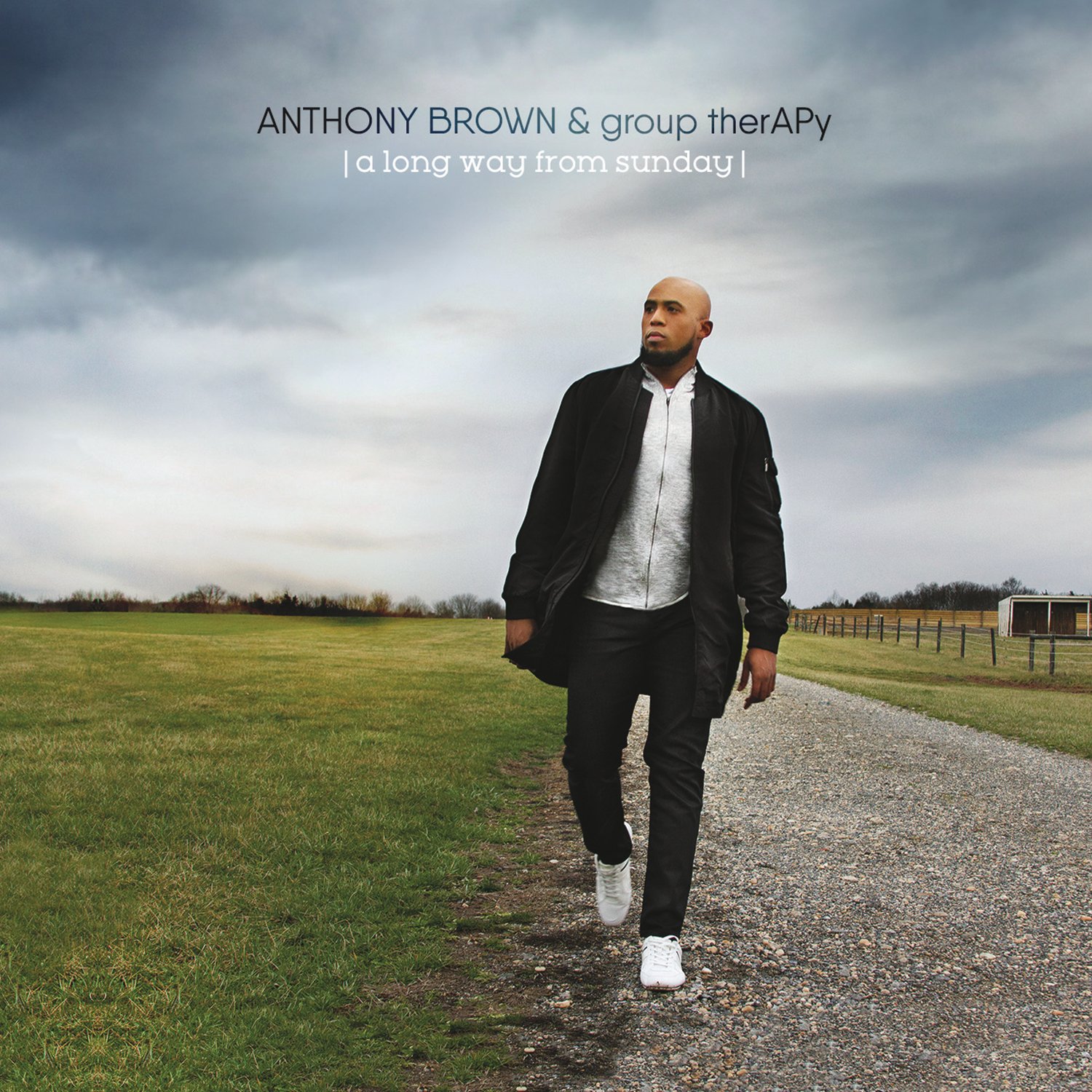 Anthony Brown & group therAPy | A Long Way from Sunday